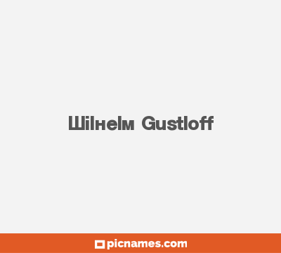 Wilhelm Gustloff
